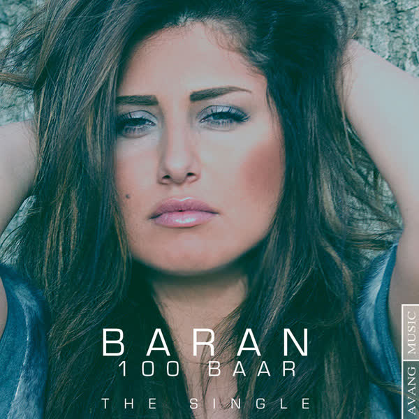 کاور آهنگ 100 Baar 2013 از Baran