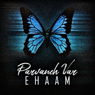 کاور آهنگ Parvaneh Var از Ehaam