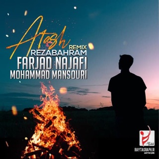 کاور آهنگ Atash (Remix) از Reza Bahram