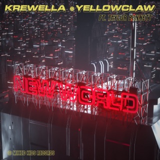 کاور آهنگ New World (feat. Taylor Bennett) از Krewella & Yellow Claw