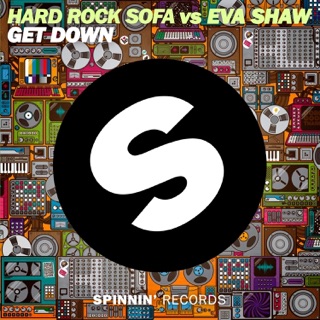 کاور آهنگ Get Down از Hard Rock Sofa & Eva Shaw
