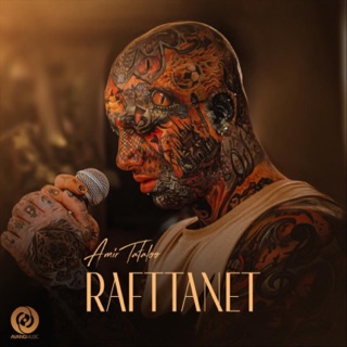 کاور آهنگ Rafttanet از Amir Tataloo