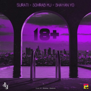 کاور آهنگ +18 از Shayan Yo, 5urati & Sohrab MJ