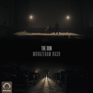 کاور آهنگ Movazebam Bash از The Don