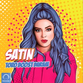 کاور آهنگ Toro Doost Daram از Satin