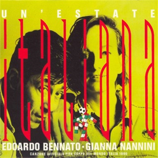 کاور آهنگ Un'Estate Italiana (Notti Magiche) از Edoardo Bennato & Gianna Nannini
