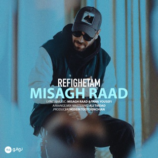 کاور آهنگ Refighetam از Misagh Raad