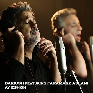 کاور آهنگ Ay Eshgh (Feat. Faramarz Aslani) از Dariush