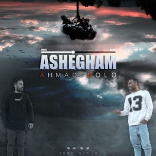 کاور آهنگ Ashegham از Ahmad Solo