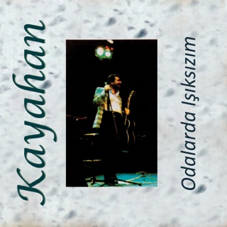 کاور آهنگ Odalarda Işıksızım از Kayahan