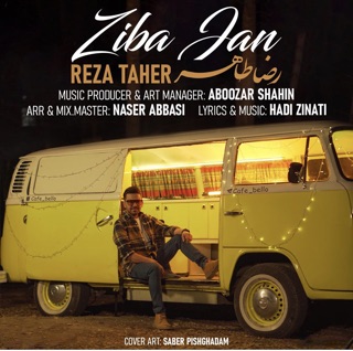 کاور آهنگ Ziba Jan از Reza Taher