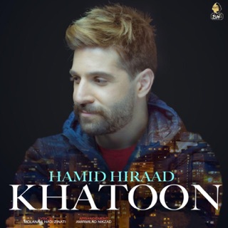 کاور آهنگ Khatoon از Hamid Hiraad