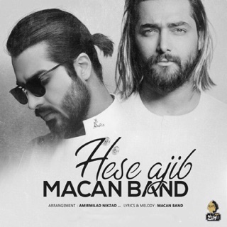 کاور آهنگ Hese Ajib از MACAN Band