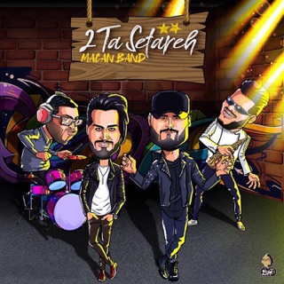 کاور آهنگ 2 Ta Setareh از MACAN Band