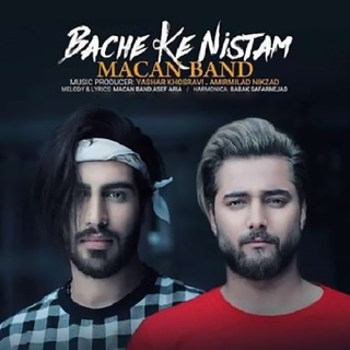 کاور آهنگ Bache Ke Nistam از MACAN Band