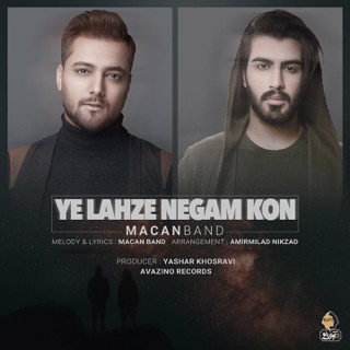 کاور آهنگ Ye Lahze Negam Kon از MACAN Band