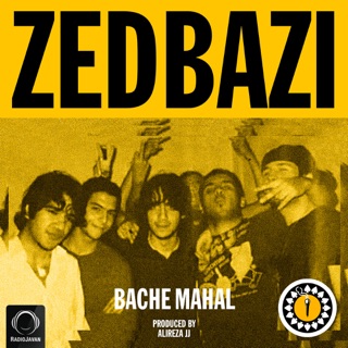 کاور آهنگ Bache Mahal از Zedbazi