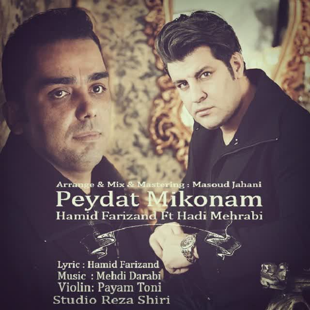 کاور آهنگ Peydat Mikonam از Hamid Farizand Ft Hadi Mehrabi