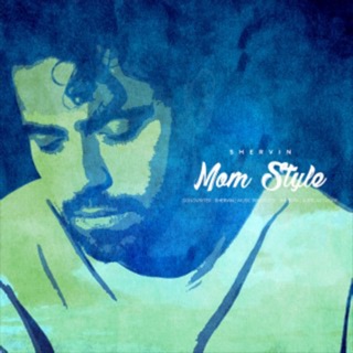 کاور آهنگ Mom Style از Shervin Hajipour