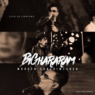 کاور آهنگ Bi Ghararam (Live) از Mohsen Ebrahimzadeh