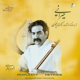 کاور آهنگ Avaz-e-Nava از Shahram Nazeri & Keykhosrow Pournazeri