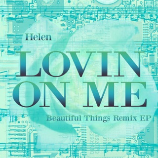 کاور آهنگ Lovin on Me (Drum Beats Drumbeats Mix 125 BPM) از Helen