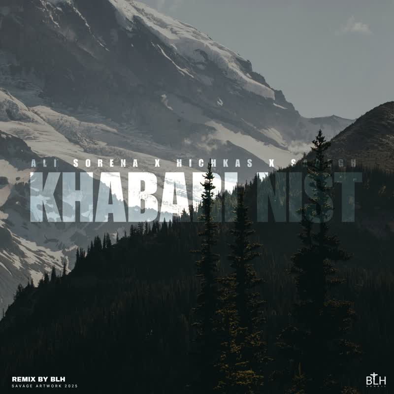 کاور آهنگ Khabari Nist BLH Remix از Ali Sorena x Hichkas x Sadegh