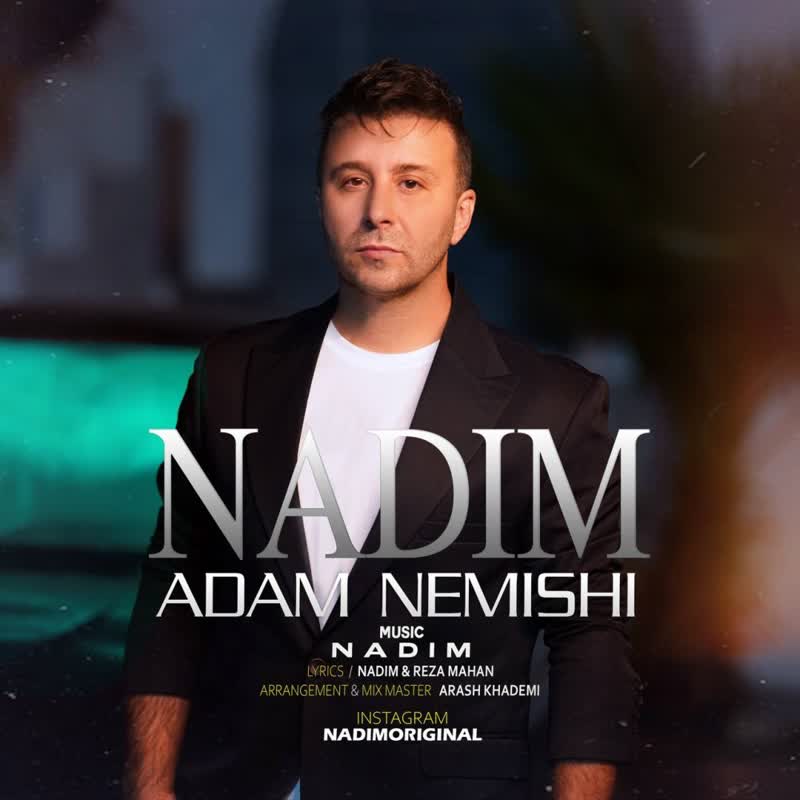 کاور آهنگ Adam Nemishi از Nadim