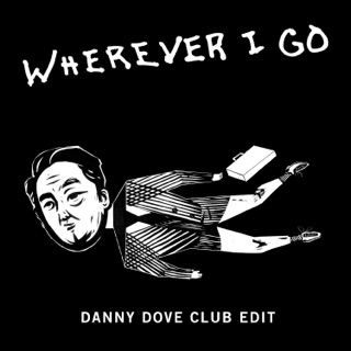 کاور آهنگ Wherever I Go (Danny Dove Club Edit) از OneRepublic