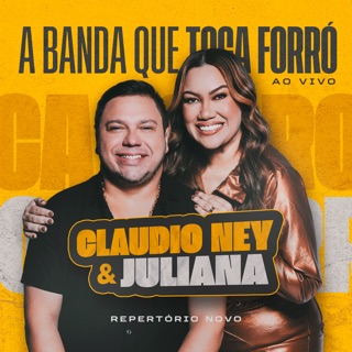 کاور آهنگ Balança Essa Sanfona (Ao Vivo) از Claudio Ney & Juliana