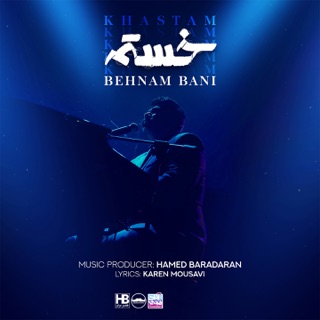 کاور آهنگ Khastam I Live In Concert ( بهنام بانی - خستم ) از Behnam Bani