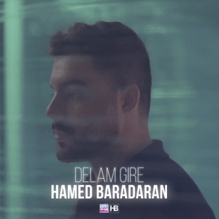 کاور آهنگ Delam Gire از حامد برادران