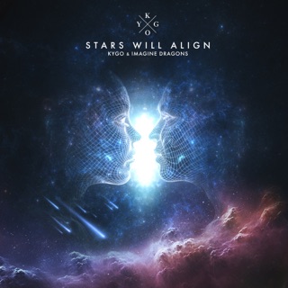 کاور آهنگ Stars Will Align (Official Video) از Kygo & Imagine Dragons