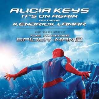 کاور آهنگ It's On Again (feat. Kendrick Lamar) [From The Amazing Spider-Man 2 Soundtrack] از Alicia Keys