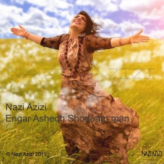 کاور آهنگ Engar Asheqh Shodeam Man از Nazi Azizi