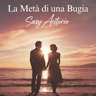 کاور آهنگ La metà di una bugia از Sasy