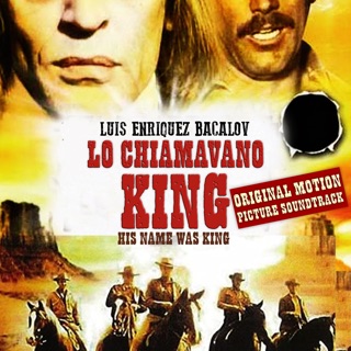 کاور آهنگ His Name Is King - Lo Chiamavano King (Main Titles Song) [feat. Edda Dell'Orso] از Luis Bacalov