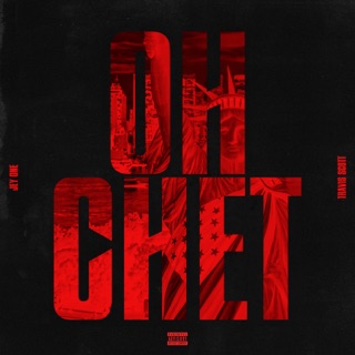 کاور آهنگ Oh Chet (feat. Travis Scott) از Jey One