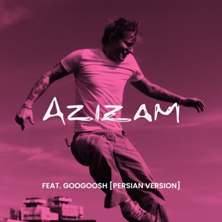 کاور آهنگ Azizam (feat. Googoosh) [Persian Version] از Ed Sheeran