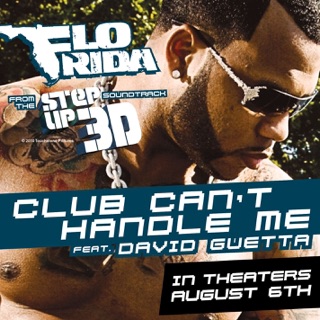 کاور آهنگ Club Can't Handle Me (feat. David Guetta) [From "Step Up 3D"] از Flo Rida