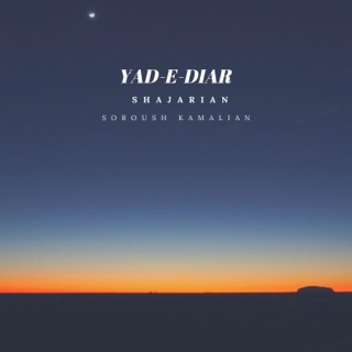 کاور آهنگ Yad-e-Diar (Mash-up) از Soroush Kamalian & Mohammad-Reza Shajarian