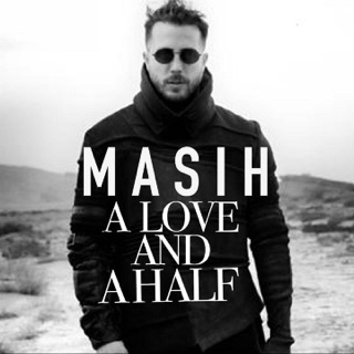 کاور آهنگ A Love and a Half از Masih