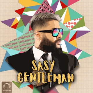 کاور آهنگ Sasy Gentleman remix از Sasy