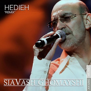کاور آهنگ Hedieh (Remix) از Siavash Ghomayshi
