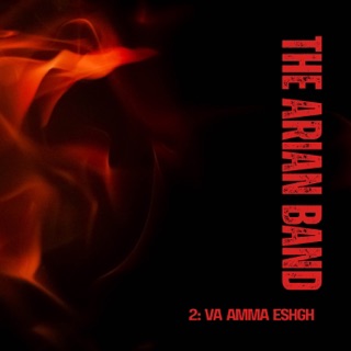 کاور آهنگ Bemoon Ta Bemoonam از The Arian Band