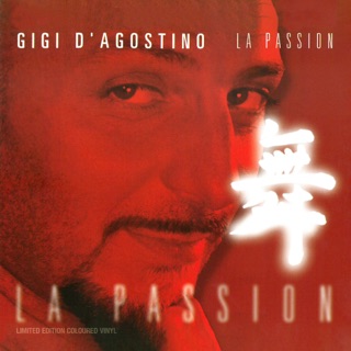 کاور آهنگ La Passion (L'Amour Toujours LP Mix) از Gigi D Agostino