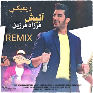 کاور آهنگ Atish (Remix) از Farzad Farzin