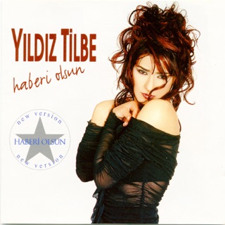 کاور آهنگ Haberi Olsun (Version 1) از Yıldız Tilbe