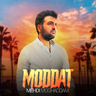 کاور آهنگ Moddat از Mehdi Moghadam