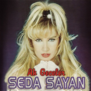 کاور آهنگ Ah Geceler از Seda Sayan